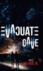 Evacuate the Cave - Book