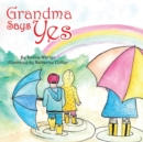 Grandma Says Yes - Book