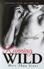 Running Wild : More Than Scars - Book