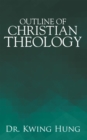 Outline of Christian Theology - eBook