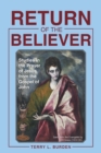 Return of the Believer : Studies in the Prayer of Jesus from the Gospel of John - Book