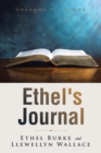 Ethel's Journal : Unknown yet Known - Book