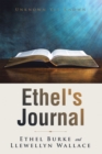 Ethel's Journal : Unknown yet Known - eBook