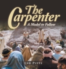The Carpenter : A Model to Follow - Book