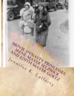 Movie Dynasty Princesses : Irene Mayer Selznick and Edith Mayer Goetz - Book