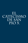 El Catecismo de San Pio X - Book