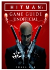 Hitman 2 Game Guide Unofficial - Book
