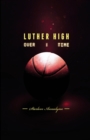 Overtime : Luther High - Book