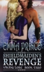 Shieldmaiden's Revenge : Viking Lore, Book 2 - Book