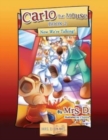 Carlo the Mouse, Book 2 : Now We're Talking! - Book