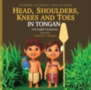 Head, Shoulders, Knees, and Toes in Tongan with English Translations : Teaching - Book