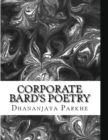 Corporate Bard's Poetry : 30 Poems written over 40+ Years - Book