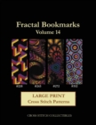 Fractal Bookmarks Vol. 14 : Large Print Cross Stitch Patterns - Book