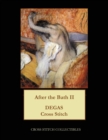 After the Bath II : Degas cross stitch pattern - Book