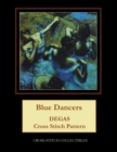 Blue Dancers : Degas cross stitch pattern - Book