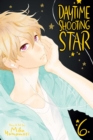 Daytime Shooting Star, Vol. 6 - Book