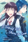 A Tropical Fish Yearns for Snow, Vol. 5 - Book