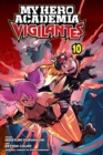 My Hero Academia: Vigilantes, Vol. 10 - Book