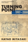 Turning Point: 1997-2008 - Book