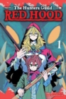 The Hunters Guild: Red Hood, Vol. 1 - Book