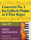 Concerto No. 1, Op. 107 By Dmitri Shostakovich. Edited By Rostropovich. For Cello and Piano Accompaniment. 20th Century. Difficulty : Difficult. Instrumental Solo Book. Composed 1959. - Book