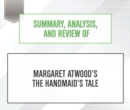 Summary, Analysis, and Review of Margaret Atwood's The Handmaid's Tale - eAudiobook