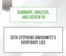Summary, Analysis, and Review of Seth Stephens-Davidowitz's Everybody Lies - eAudiobook