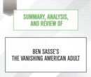 Summary, Analysis, and Review of Ben Sasse's The Vanishing American Adult - eAudiobook