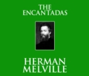 The Encantadas - eAudiobook