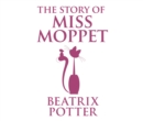 The Story of Miss Moppet - eAudiobook