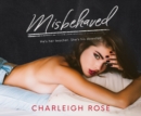 Misbehaved - eAudiobook