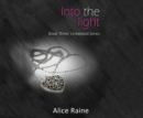 Into the Light - eAudiobook