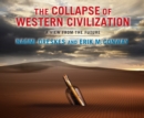 The Collapse of Western Civilization - eAudiobook