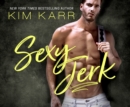 Sexy Jerk - eAudiobook