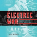 The Electric War - eAudiobook