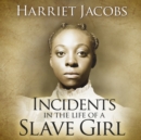 Incidents in the Life of a Slave Girl - eAudiobook
