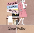 Lover Come Hack - eAudiobook