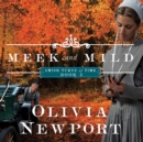 Meek and Mild - eAudiobook