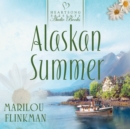 Alaskan Summer - eAudiobook