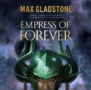 Empress of Forever - eAudiobook