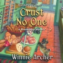 Crust No One - eAudiobook