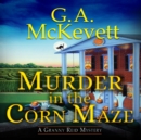 Murder in the Corn Maze - eAudiobook