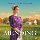 The Mending - eAudiobook