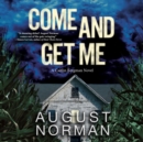 Come and Get Me - eAudiobook