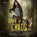 Dawn of Chaos - eAudiobook