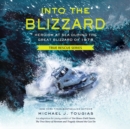 Into the Blizzard - eAudiobook