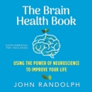 The Brain Health Book - eAudiobook