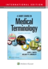 A Short Course in Medical Terminology - Book