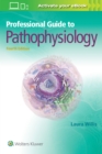 Professional Guide to Pathophysiology - Book