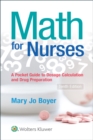 Math For Nurses : A Pocket Guide to Dosage Calculations and Drug Preparation - eBook